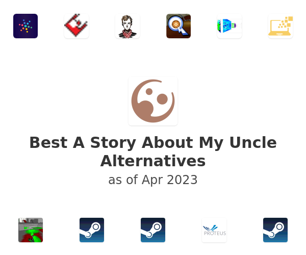 Best A Story About My Uncle Alternatives