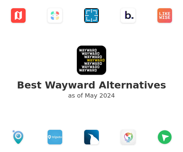 Best Wayward Alternatives