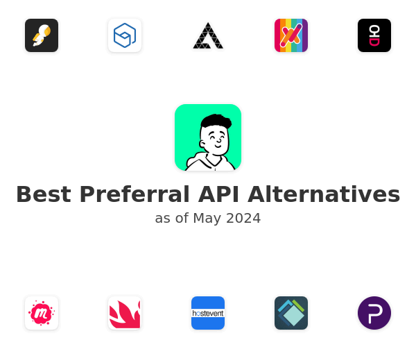 Best Preferral API Alternatives