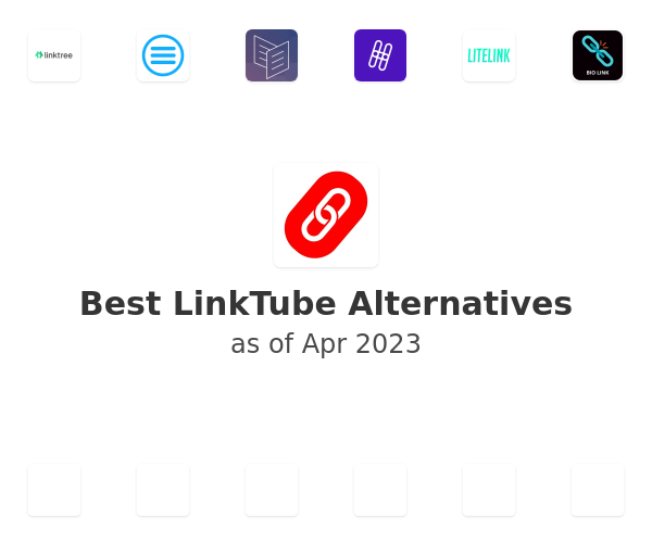 Best LinkTube Alternatives