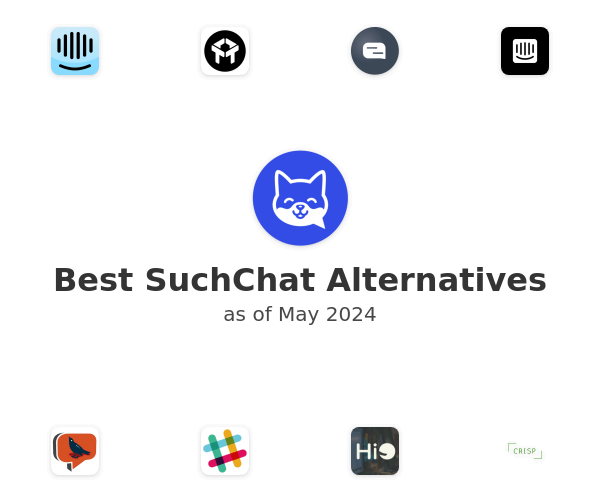 Best SuchChat Alternatives