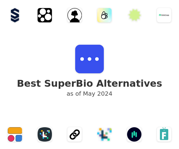 Best SuperBio Alternatives