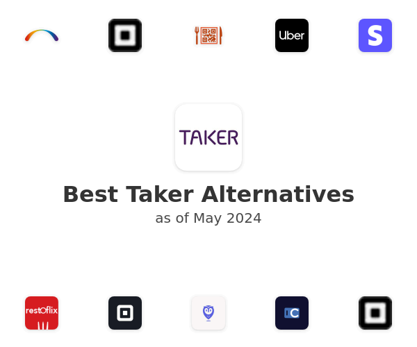Best Taker Alternatives