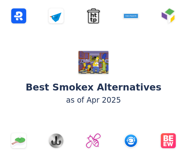 Best Smokex Alternatives