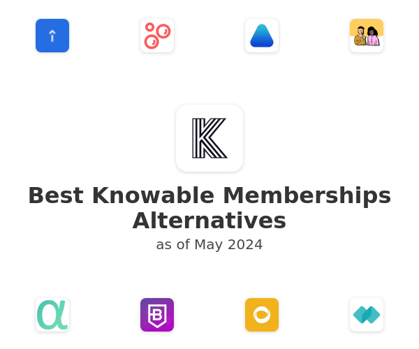 Best Knowable Memberships Alternatives