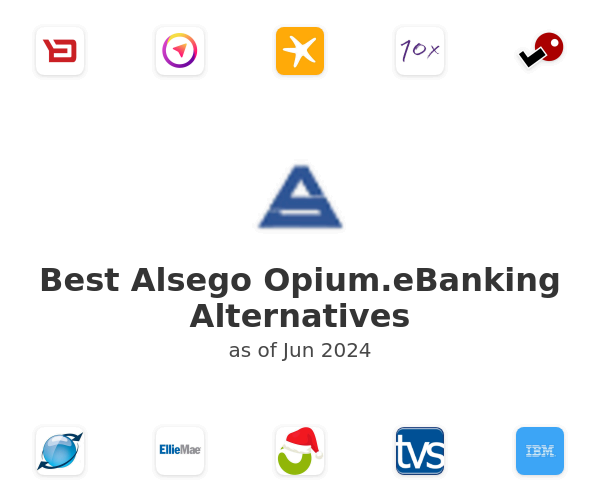 Best Alsego Opium.eBanking Alternatives