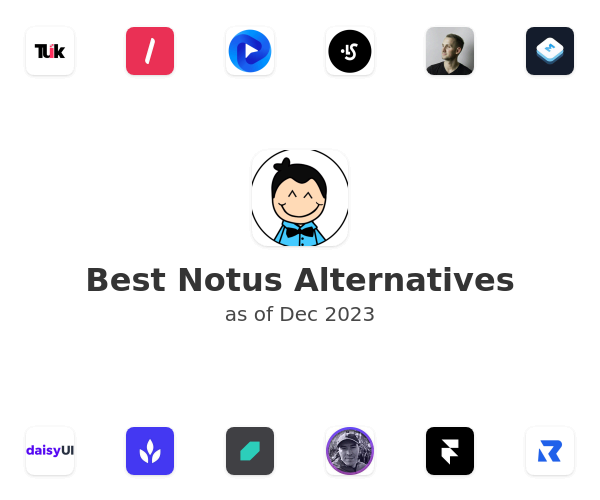 Best Notus Alternatives