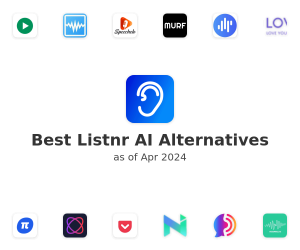 Best Listnr AI Alternatives