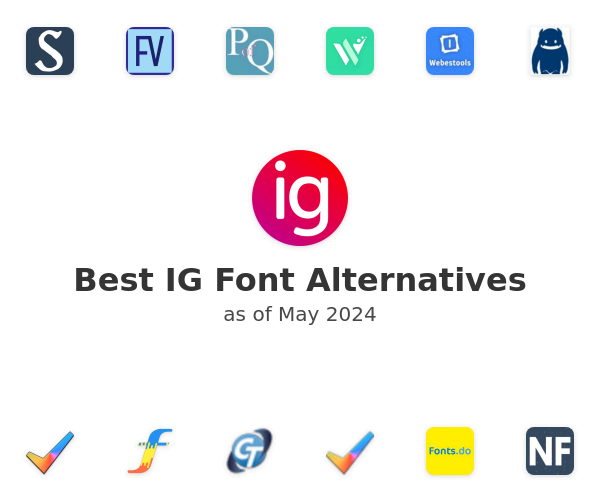 Best IG Font Alternatives