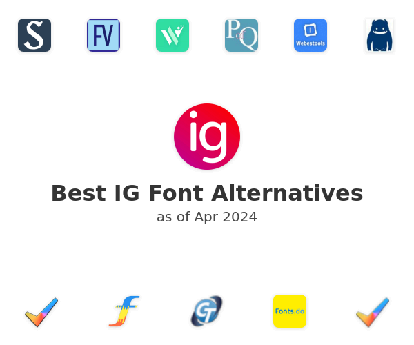 Best IG Font Alternatives