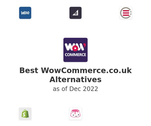 Best WowCommerce.co.uk Alternatives