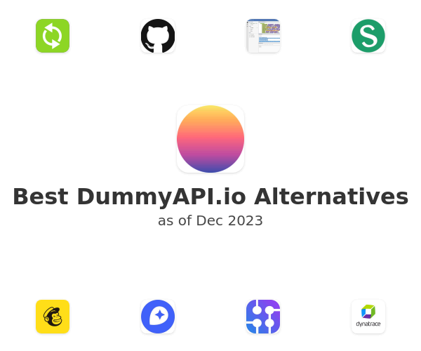 Best DummyAPI.io Alternatives