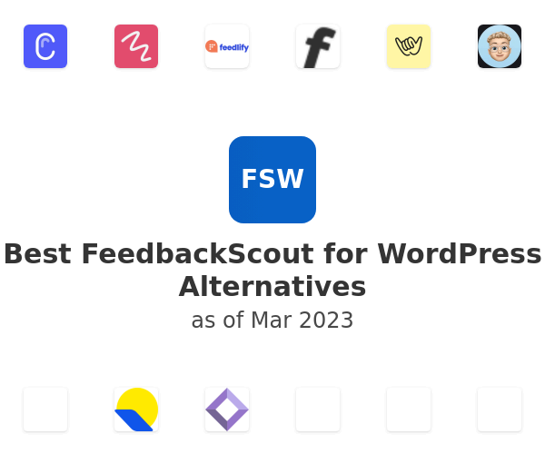 Best FeedbackScout for WordPress Alternatives