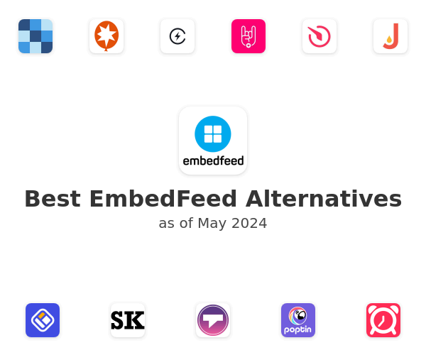 Best EmbedFeed Alternatives