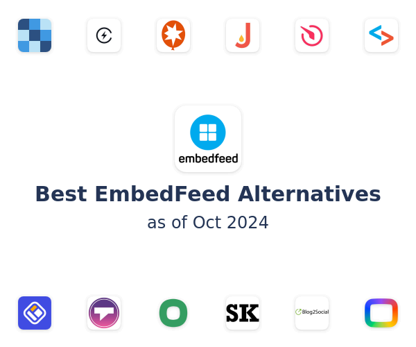 Best EmbedFeed Alternatives