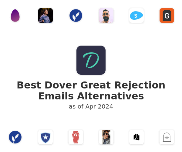 Best Dover Great Rejection Emails Alternatives