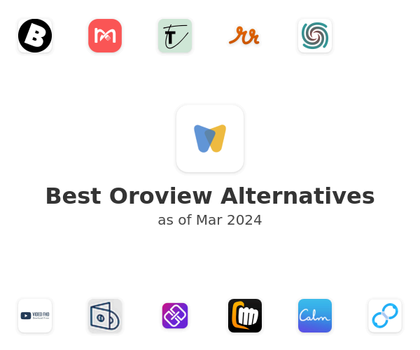 Best Oroview Alternatives