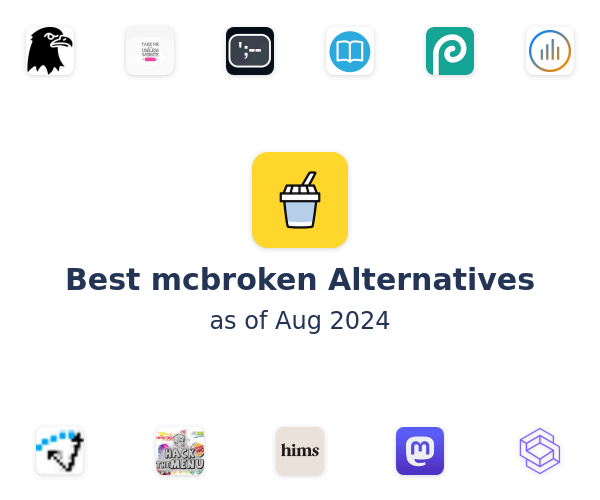 Best mcbroken Alternatives