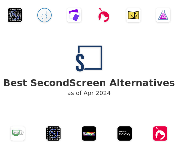 Best SecondScreen Alternatives