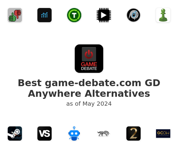 Best game-debate.com GD Anywhere Alternatives