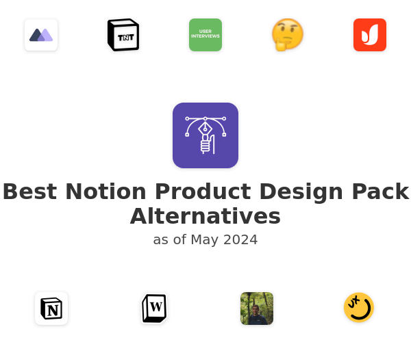 Best Notion Product Design Pack Alternatives