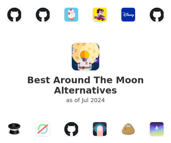 Best Around The Moon Alternatives