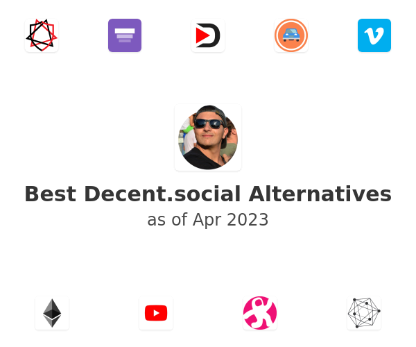 Best Decent.social Alternatives