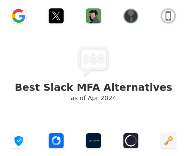 Best Slack MFA Alternatives