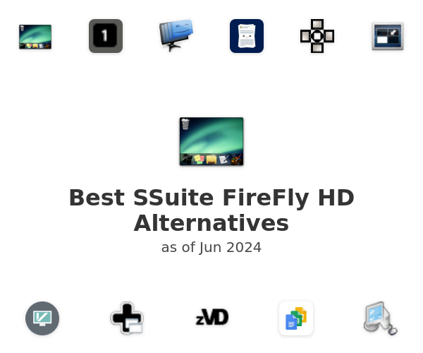 Best SSuite FireFly HD Alternatives