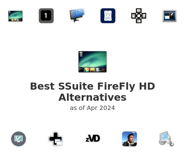 Best SSuite FireFly HD Alternatives
