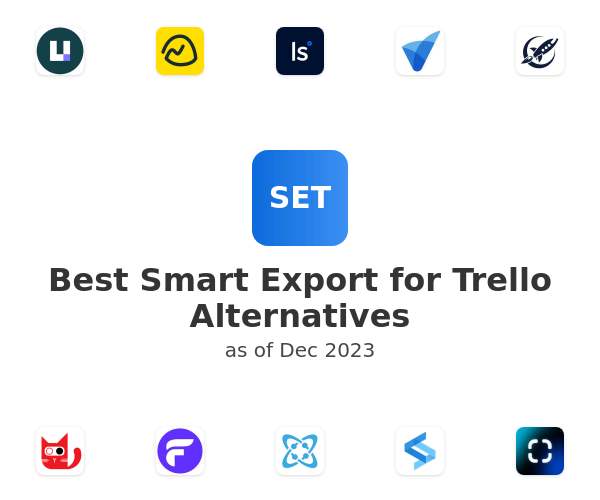 Best Smart Export for Trello Alternatives
