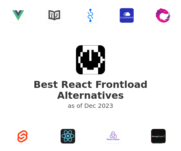 Best React Frontload Alternatives