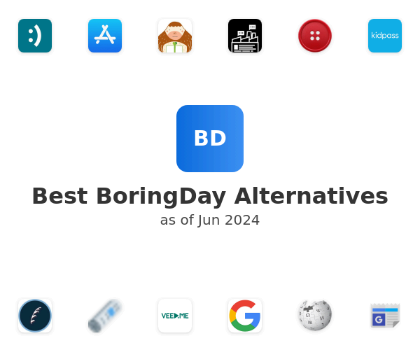 Best BoringDay Alternatives