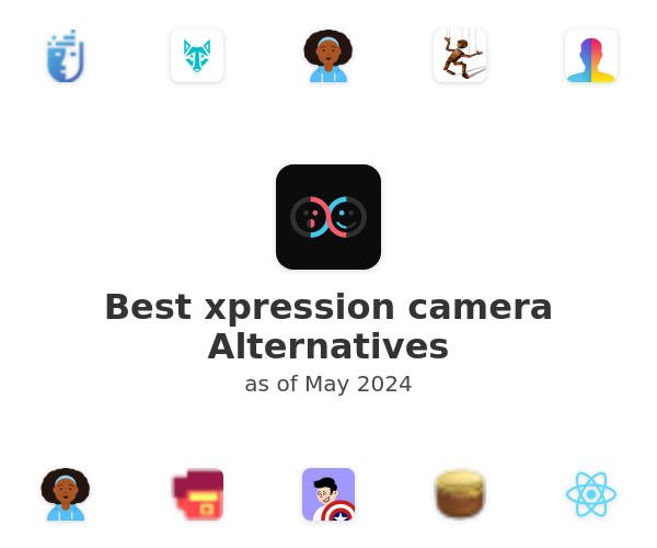 Best xpression camera Alternatives