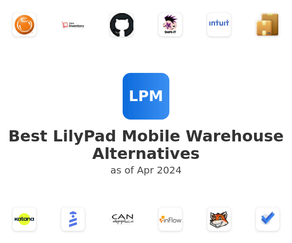 Best LilyPad Mobile Warehouse Alternatives