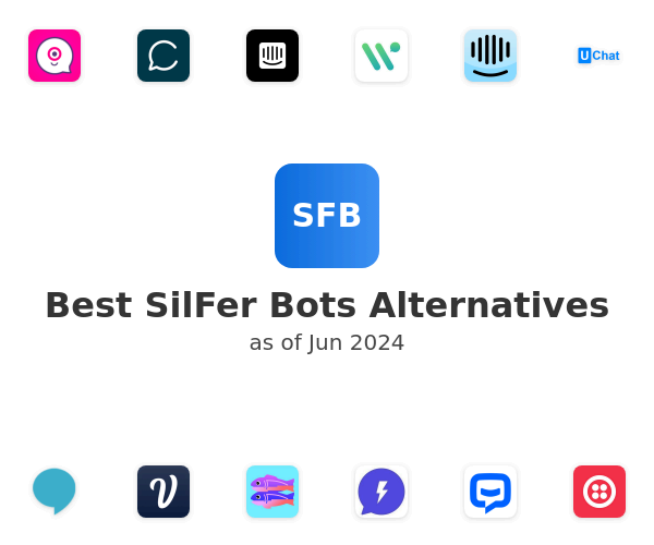 Best SilFer Bots Alternatives