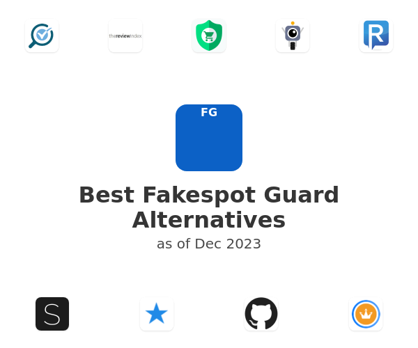 Best Fakespot Guard Alternatives