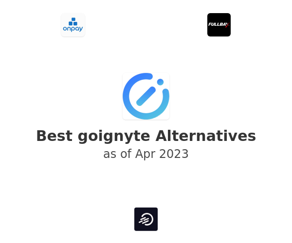 Best goignyte Alternatives