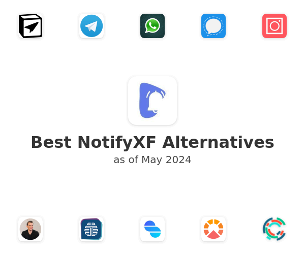 Best NotifyXF Alternatives