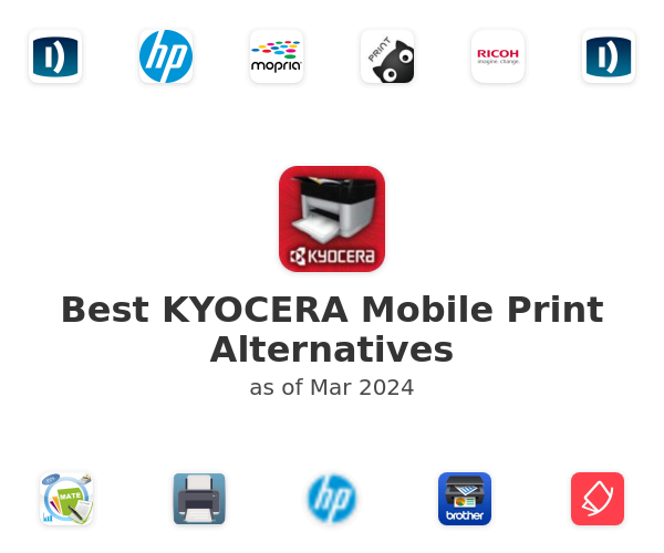 Best KYOCERA Mobile Print Alternatives