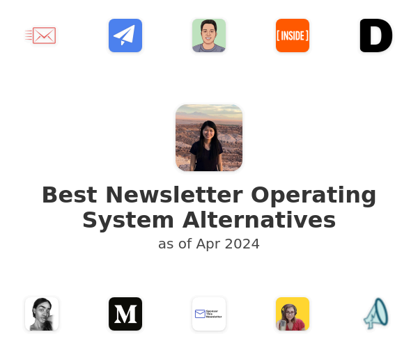 Best Newsletter Operating System Alternatives
