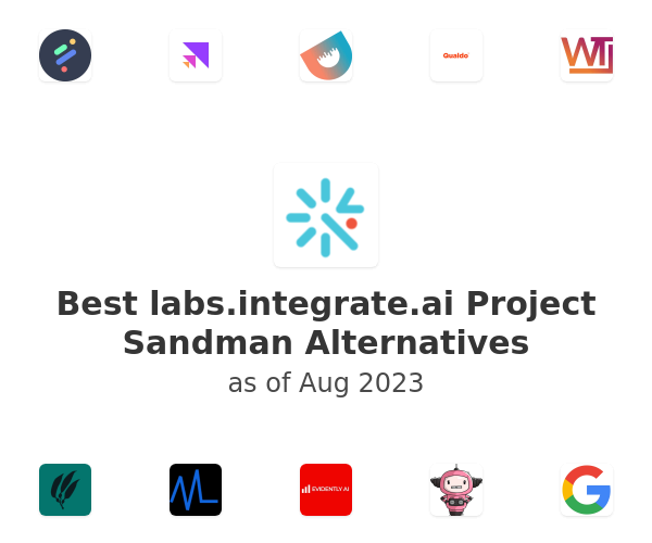 Best labs.integrate.ai Project Sandman Alternatives