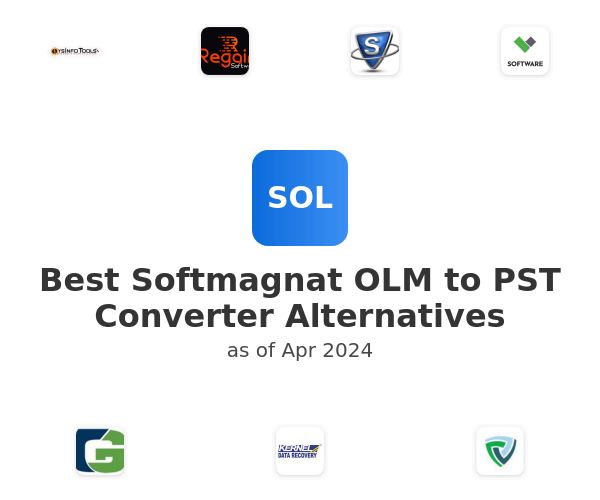 Best Softmagnat OLM to PST Converter Alternatives