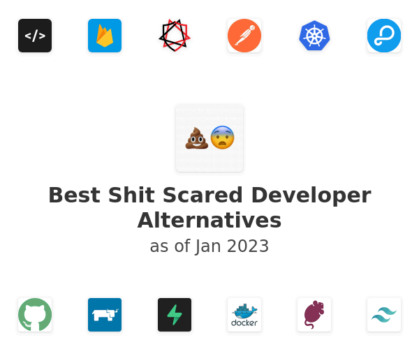 Best Shit Scared Developer Alternatives