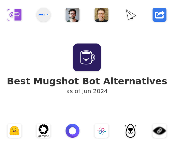 Best Mugshot Bot Alternatives