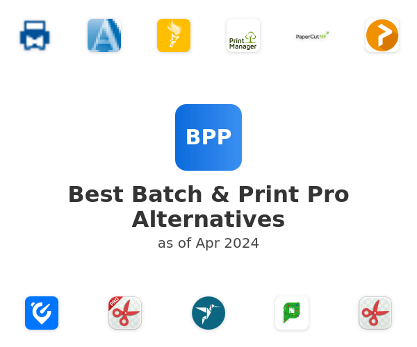 Best Batch & Print Pro Alternatives