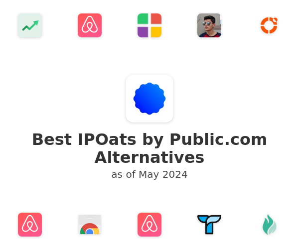 Best IPOats by Public.com Alternatives