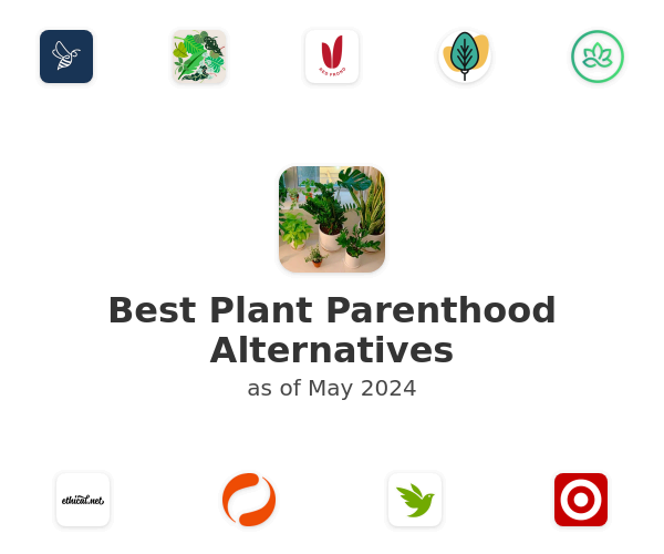 Best Plant Parenthood Alternatives