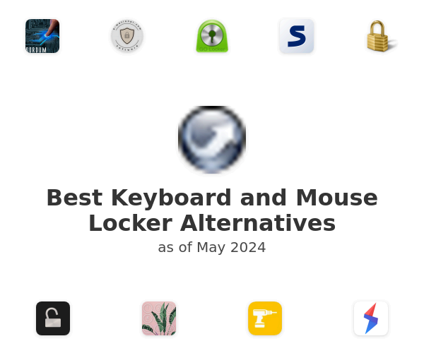 Best Keyboard and Mouse Locker Alternatives