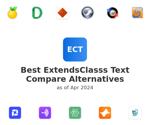 Best ExtendsClasss Text Compare Alternatives